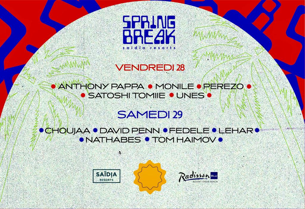Spring Break DJs à Saïdia Resorts (28-29 avril)
