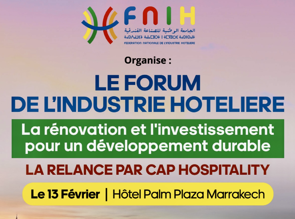 La FNIH organise un forum sur la rénovation et l’investissement hôtelier durable 