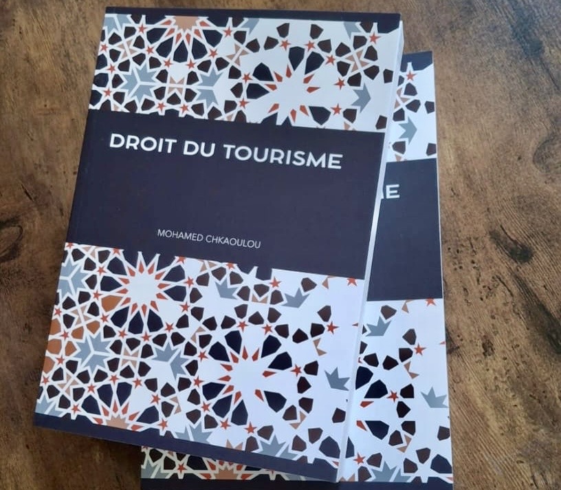Parution de l’ouvrage «Droit du tourisme au Maroc»