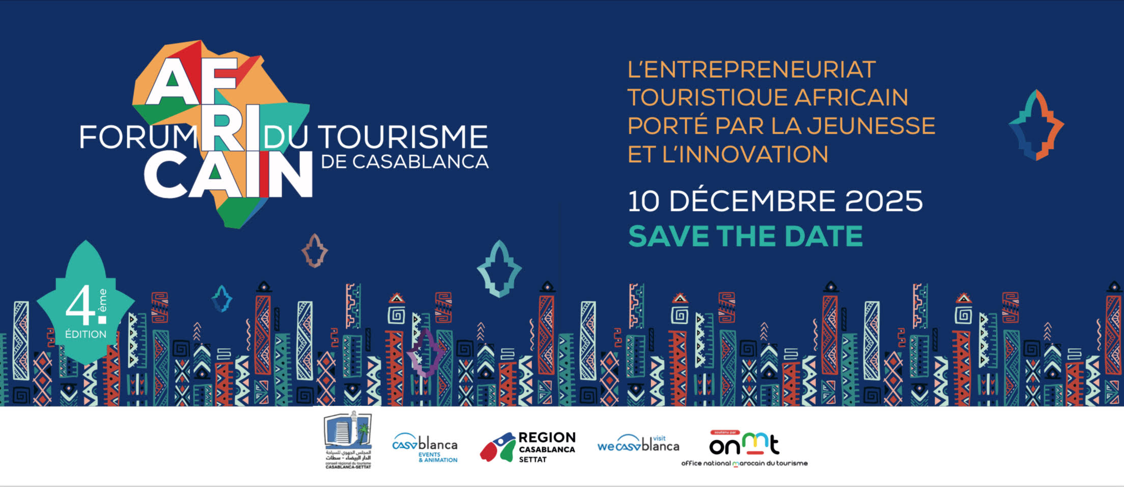 4ᵉ édition du Forum Africain du Tourisme de Casablanca (10 décembre 2025 Sofitel Casablanca)